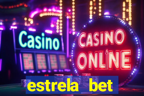 estrela bet download app